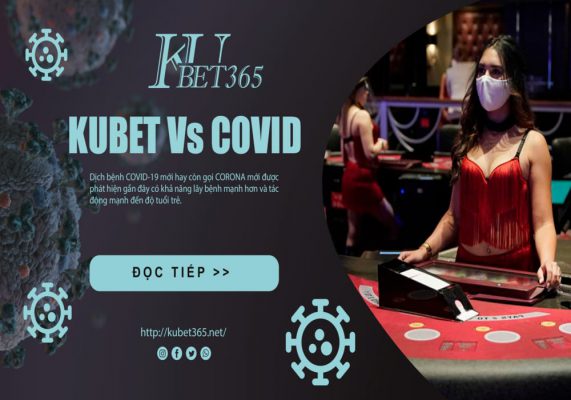 kubet vs covid-19